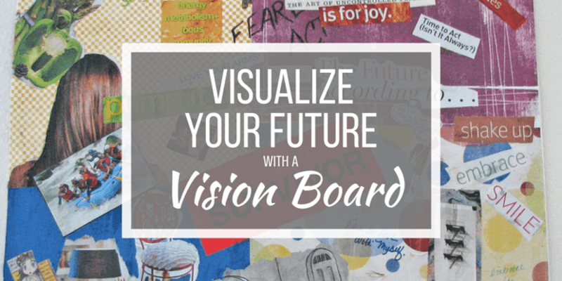 Creating a "SEXY' Vision Board!